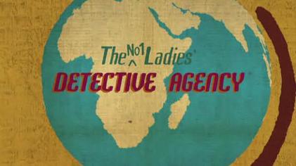 No. 1 Ladies' Detective Agency